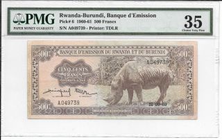 Rwanda - Burundi,  Banque D ' Emission - 500 Francs,  1960.  Pmg 35.  Very Rare. photo