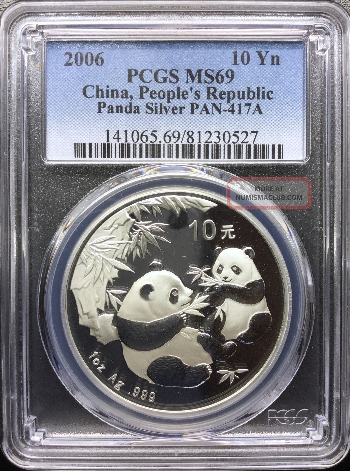 10 Yuan China 2006 Panda Pcgs Ms69