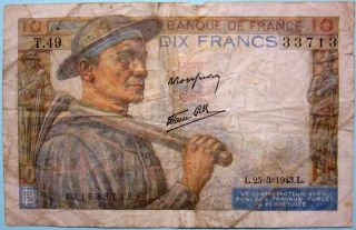 Billets Français,  Dix 10 Francs,  Banque De France 1943,  Fayette 25.  3 photo