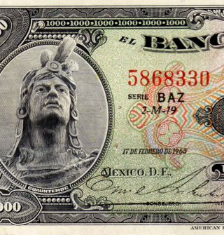 Mexico 1965 $1000 Pesos Cuauhtemoc Serie Baz (5868330) Note photo