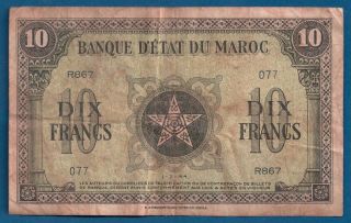 Morocco 10 Francs 1944 P - 25 Vintage Ww2 Era North Africa Theatre Note photo