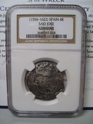 (1556 - 1622) Spain Silver 4 Reales.  Sao Jose Shipwreck Cob Coin.  Ngc Certified. photo