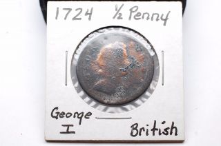 Uk George I Half Penny 1724 Circulated In Uk,  Ireland,  And American Colonies photo