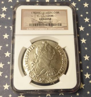 1783 Mo Ngc Certified El Cazador Mexico 8 Reales,  Silver Shipwreck Coin photo
