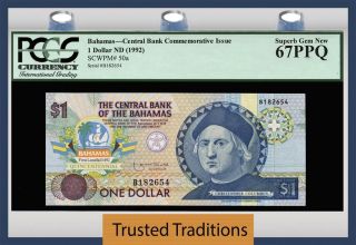 Tt Pk 50a 1992 Bahamas 1 Dollars Christopher Columbus Pcgs 67 Ppq Gem photo