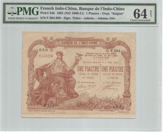 1901 French Indo - China 1 Piastre Pmg 64 Net Pick 34b photo