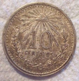 1906 Mexico Estados Unidos Mexicanos 10 Centavos Km 428.  800 Silver Coin photo