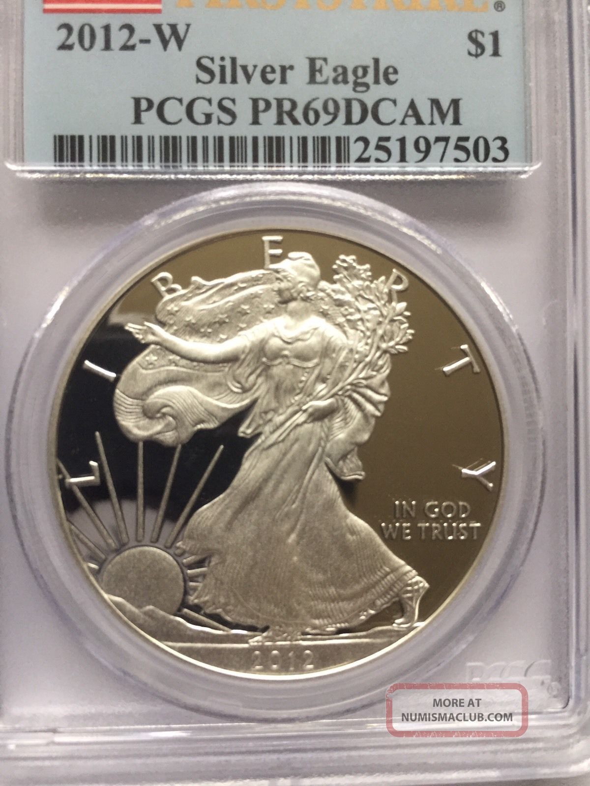 2012 - W American Silver Eagle Proof - Pcgs Pr69 Dcam - First Strike