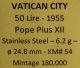Vatican City 50 Lire Coin,  1955 - Km 54.  1 An - Pope Pius Xii - Fifty Italy, San Marino, Vatican photo 2