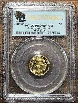 2008 - W $5.  9999 Gold American Buffalo 1/10 Oz Pcgs Graded Pr69dcam First Strike photo
