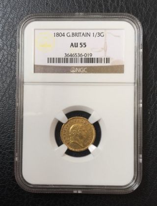 Great Britain Uk 1804 George Iii Ngc Au55 Gold 1/3 Guinea Coin photo