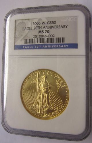 2006 - W $50 Gold Eagle Ngc - Ms 70 Eagle 20th Anniversary photo