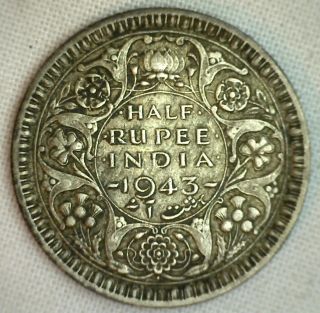 1943 Silver British India George Vi Half Rupee Coin Vf 1/2 Rupee Very Fine photo
