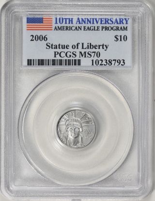 2006 $10 Tenth - Ounce Platinum American Eagle 10th Anniversary Pcgs Ms - 70 Coin photo