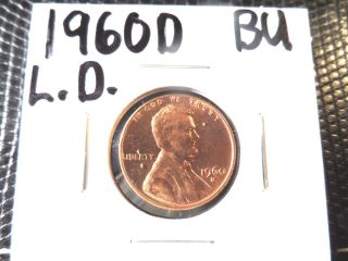 Brilliant Uncirculated 1960d Large Date Lincoln Penny photo