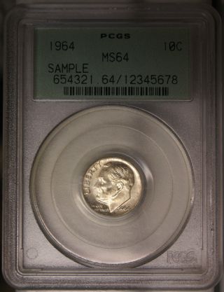 Pcgs Ms64 Sample Slab - 1964 - 10 Cents - Roosevelt One Dime -.  900 Silver photo