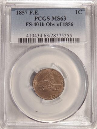 1857 1c Pcgs Ms - 63 Obv Of 1856 Fs - 401b Neat Indian Cent Variety photo
