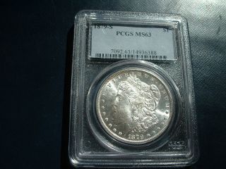 1879 - S Morgan Silver Dollar Pcgs Ms63 photo