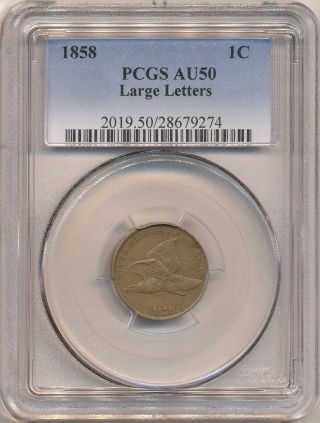 1858 Large Letters Flying Eagle Cent Au50 Pcgs.  Sharply Detailed/struck. photo