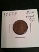 Error Coin 1957 - D Us Cent Filled Die In The 9 In The Date Coins: US photo 2