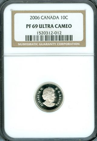 2006 Canada Silver 10 Cents Ngc Pr - 69 Ultra Heavy Cameo photo