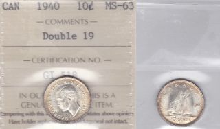 1940 Iccs Ms63 10 Cents Double 19 Canada Ten Dime Silver photo