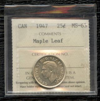 1947 (maple Leaf) Canada 25 Cents (5.  83 Grams.  800 Silver) Iccs Ms - 63 (no Tax) photo