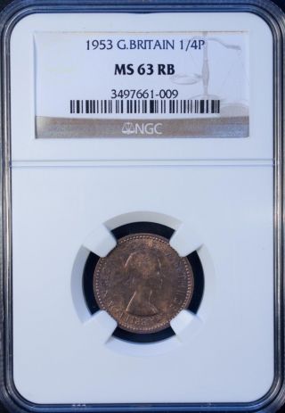 1953 Great Britain 1/4 Penny Ngc Ms 63 Unc Bronze photo