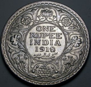 India (british - Colony) 1 Rupee 1918 - Silver - George V.  - Xf photo