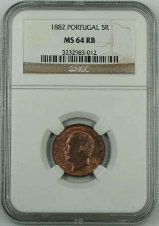 1882 Portugal 5 Reis Coin,  Ngc Ms - 64 Rb Red Brown photo
