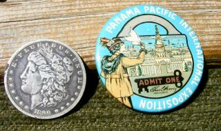 1915 San Francisco California Ppie Panama Pacific Celluloid Admission Badge photo