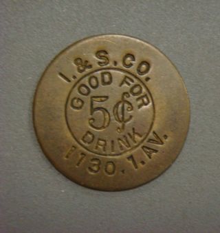 I.  & S.  Co.  Good For 5¢ Drink,  1130.  1.  Av. photo