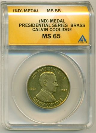 Calvin Coolidge Presidential Medal Ms65 Anacs photo