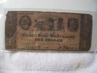 Authentic Obsolete The Farmers Bank Of Bucks County $1 Note Currency 1841 Pa photo