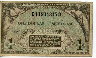 Us Mpc Military Payment Certificate Series 481 $1.  00 22 D11934317d Cond. photo