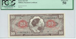 Series 641 $10 Military Payment Certificate Mpc Note Currency Pcgs 50 Au 810j photo