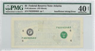 Rare Insufficient Ink Error $5 Federal Reserve Note Atlanta Extremely Fine 40net photo