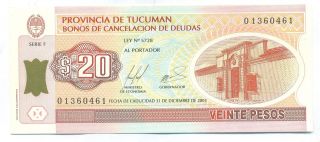 Argentina Note Emergency Tucuman 20 Pesos 2001 Rare Au photo