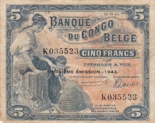 Belgian Congo; 5 Francs,  10 - 1 - 43,  P - 13aa,  3eme Emission,  Banque Du Congo Belge photo