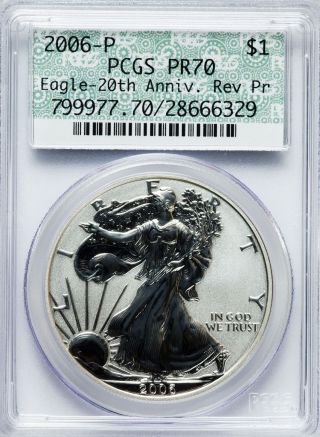 2006 - P $1 20th Anniverary Reverse Proof Silver Eagle Pcgs Pr70 Doily Label photo