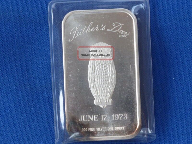 1973 Father S Day Silver Art Bar Ingot B1571