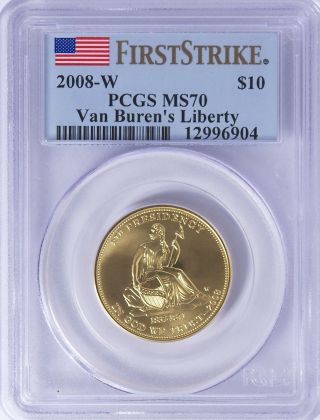 2008 - W 1/2 Oz Gold Van Buren ' S Liberty Spouse $10 Ms70 Pcgs First Strike photo