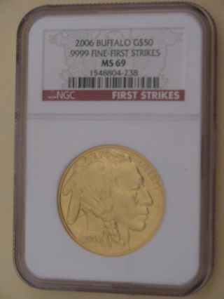 2006 Ngc Ms 69 $50 American Gold Buffalo 1 Oz.  9999 Fine First Strikes photo