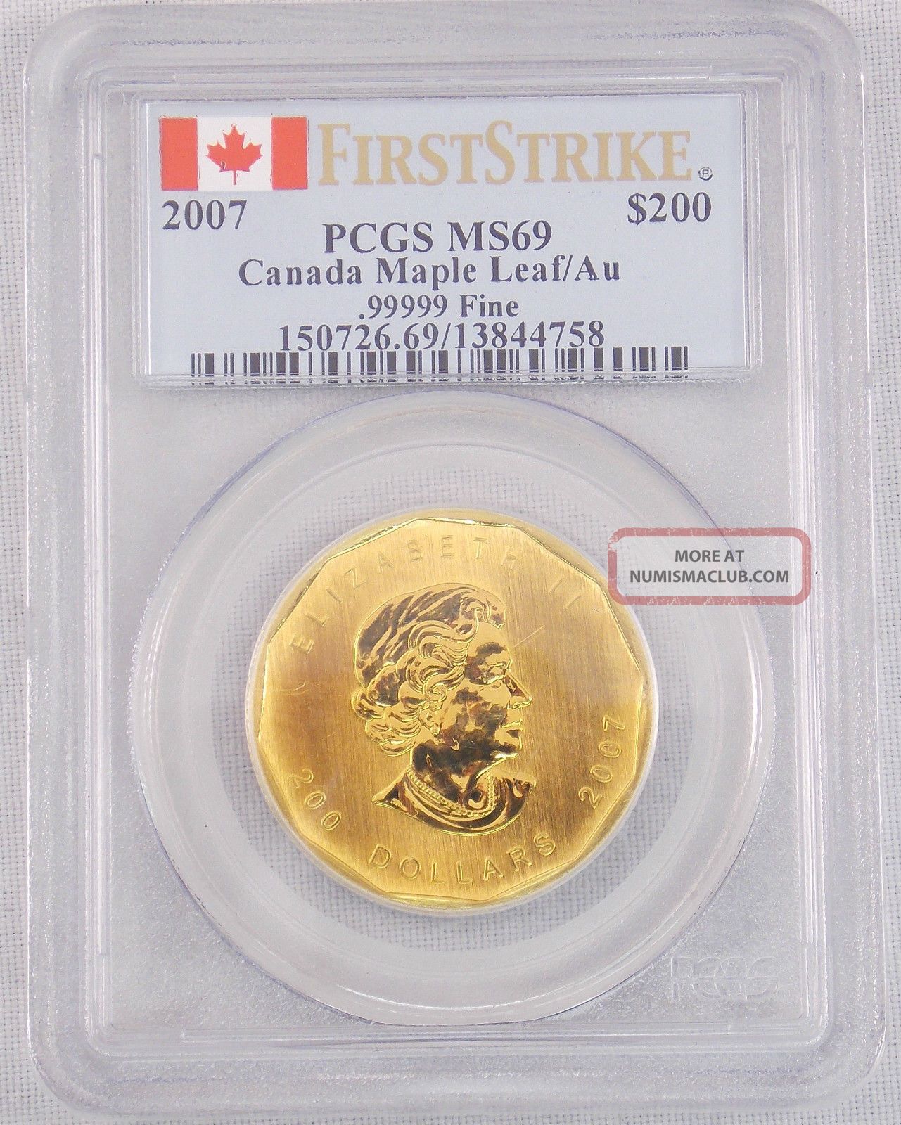 2007 Canada. 99999 Gold Maple Leaf 1 Oz. 200 Coin Pcgs Ms69 First Strike