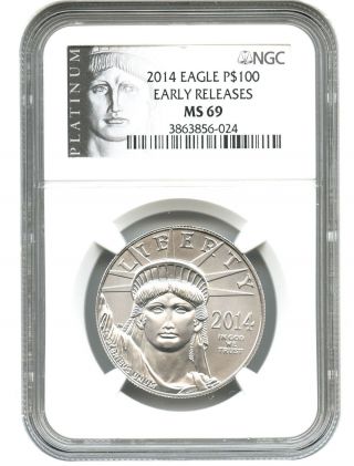 2014 Platinum Eagle $100 Ngc Ms69 (early Releases) Statue Liberty 1 Oz photo