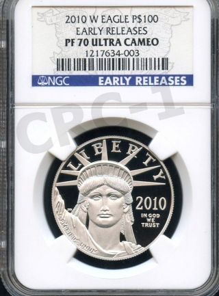 2010 W Platinum Eagle P$100 Early Releases Ngc Pf70 Ultra Cameo photo