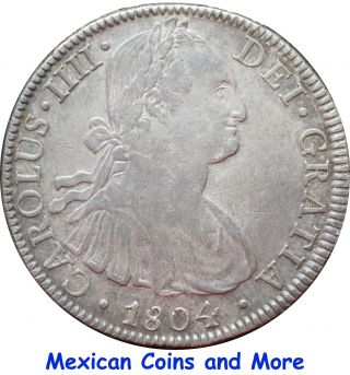 Mexico 8 Reales Mo 1804 T.  H.  Carolus Iiii. photo