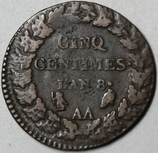 1799 - Aa 5 Centimes First Republic France (an 8 - Aa) Metz Coin photo