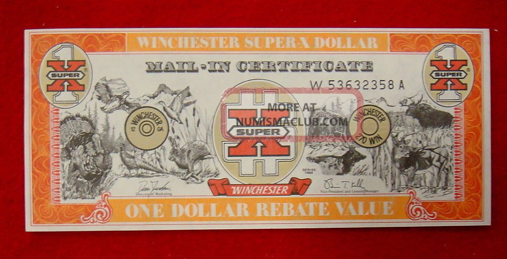 Winchester X Dollar Mail In Certificate One Dollar Rebate Value