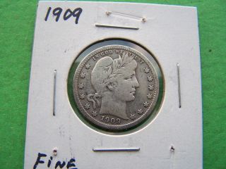 1909 Barber Quarter Silver Coin With photo